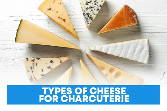 Types of Cheese